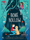 Cover image for Bone Hollow